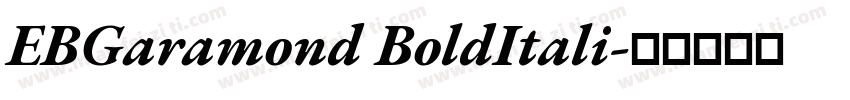 EBGaramond BoldItali字体转换